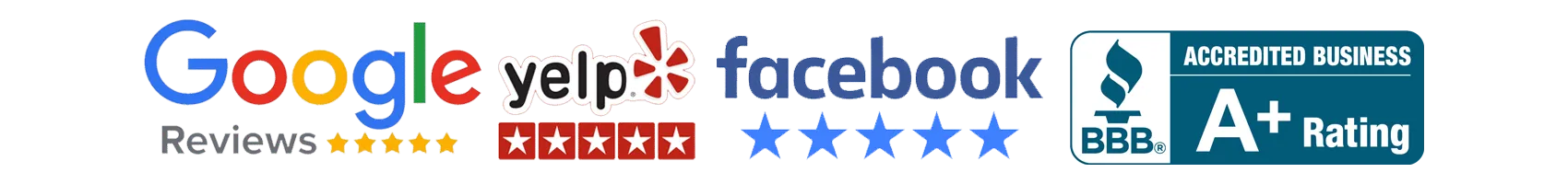 Five star reviews on Google, Yelp and Facebook, and BBB A+ accredited business